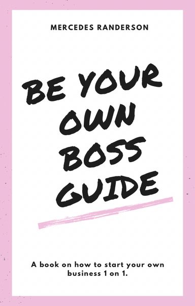 Be your own boss guide